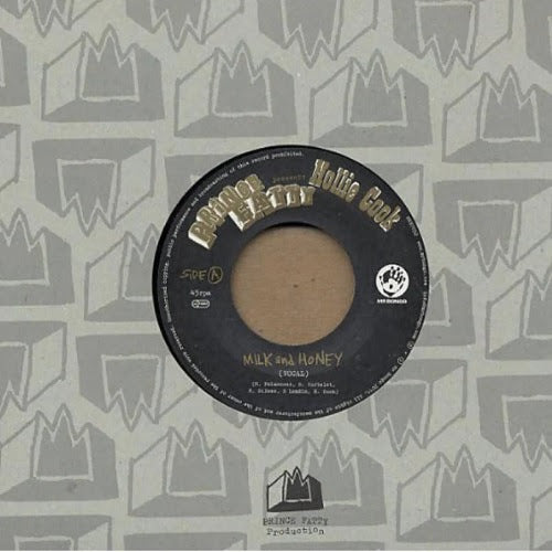 PRINCE FATTY & HOLLIE COOK - MILK & HONEY [7" Vinyl]