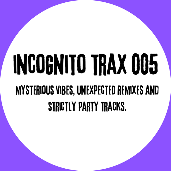Various - Incognito Trax 005