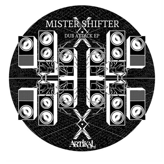MISTER SHIFTER - Dub Attack