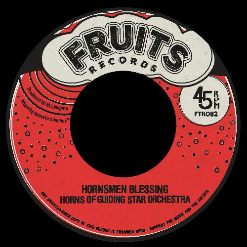 Horns of Guiding Star Orchestra & The 18th Parallel - Hornsmen Blessing [7" Vinyl]