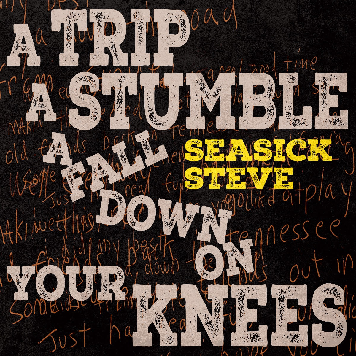 Seasick Steve - A Trip, A Stumble, A Fall Down On Your Knees [Transparent Yellow Cassette]