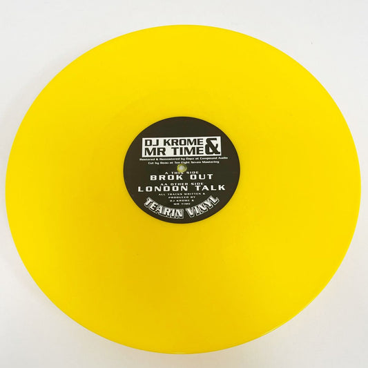 DJ Krome & Mr Time - Brok Out / London Talk [Yellow Vinyl]
