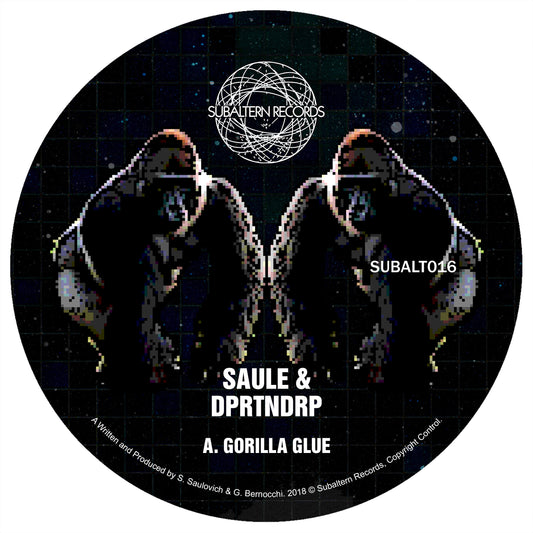 Saule & DPRTNDRP – Gorilla Glue EP