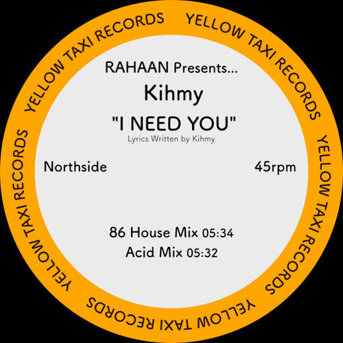 Rahaan presents Kihmy - I Need You