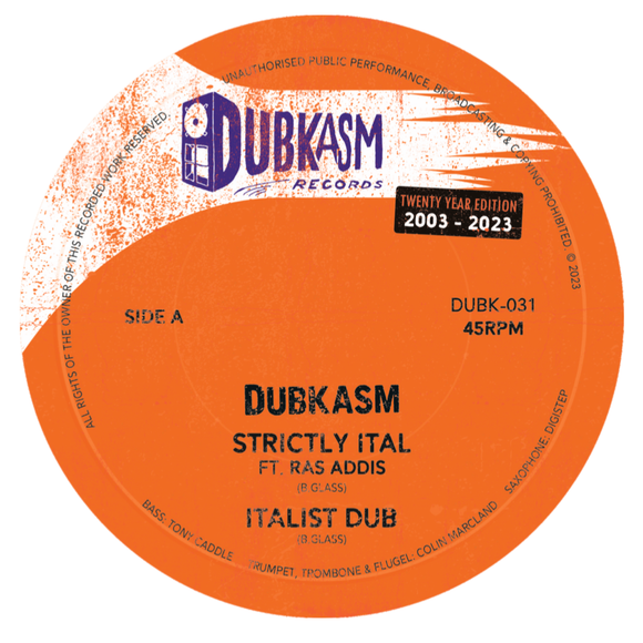 Dubkasm ft. Ras Addis - Strictly Ital / Hornsman Trod [7