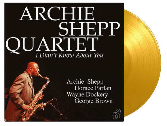 Archie Shepp Quartet - I Didn’t Know About You (2LP Coloured)