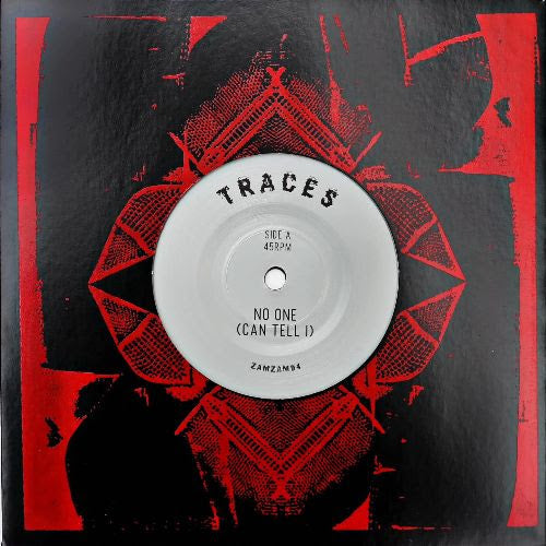 Traces - No One (Can Tell I) / Listen [7" Vinyl]