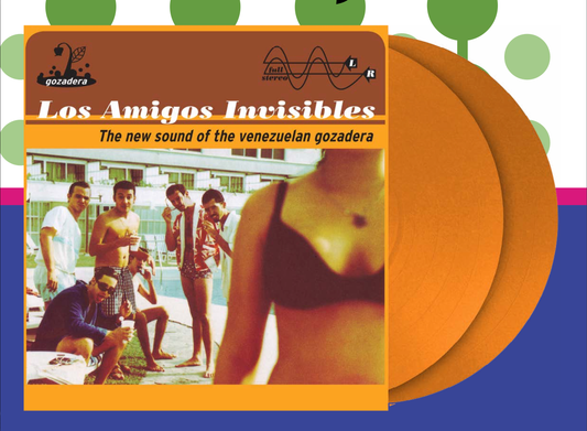 Los Amigos Invisibles - The New Sound of the Venezuelan Gozadera [Tequila Sunrise Orange 2LP]