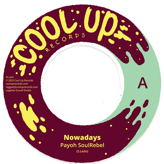 Payoh SoulRebel - Nowadays [7" Vinyl]