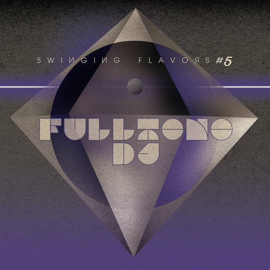 DJ Fulltono – Swinging Flavors #5 w/ DJ Earl Remix [7" Vinyl w/ Artwork Sleeve]