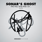 Sonar's Ghost  - The Rise & Fall Of…