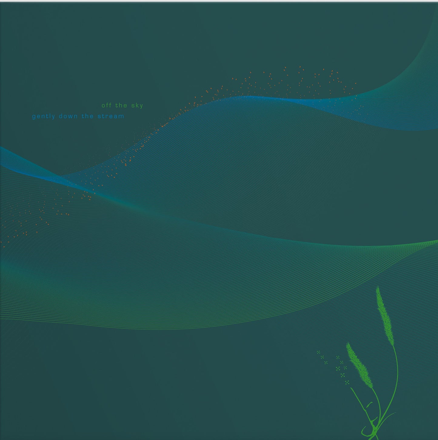 Off The Sky - Gently Down The Stream