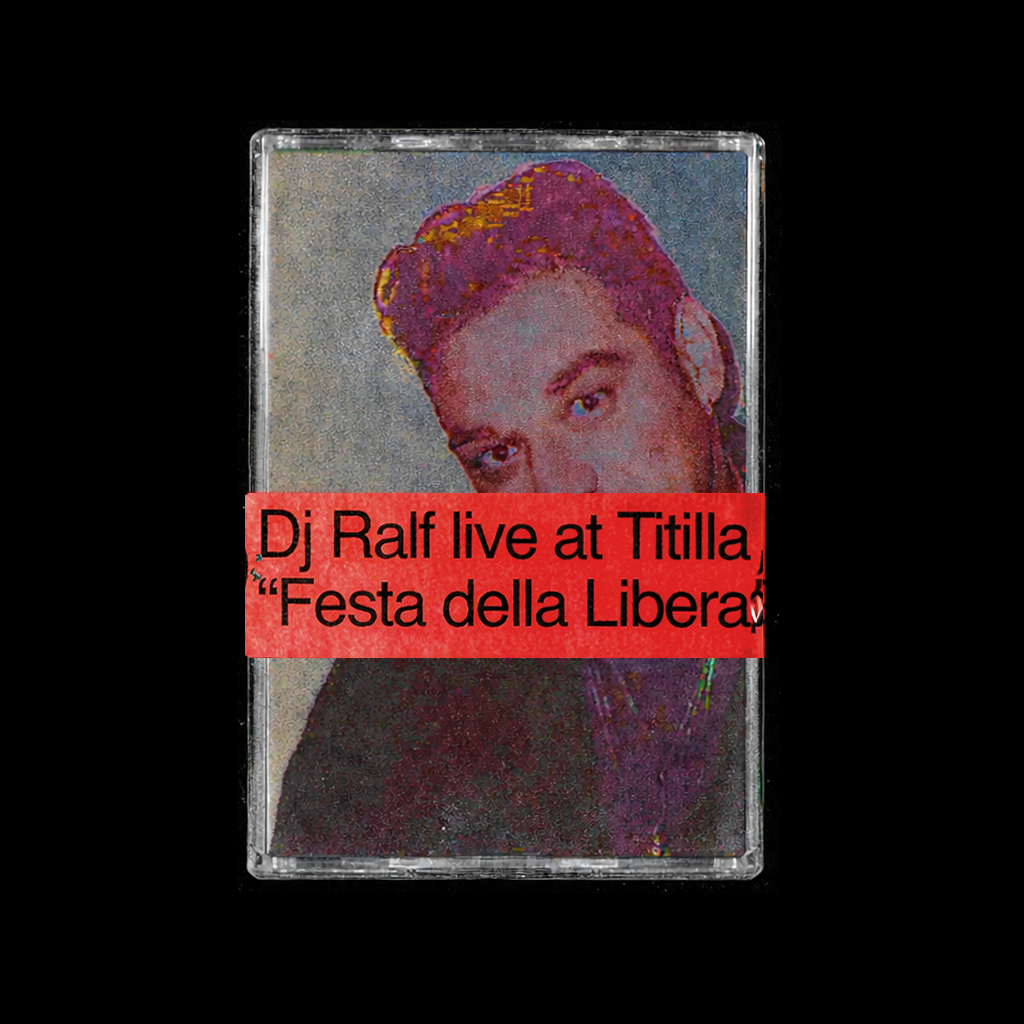 DJ Ralf - Live at Titilla on April 25th "Festa Della Liberazione" - 1994 [Cassette]
