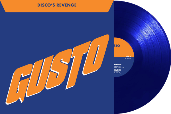 Gusto - Disco's Revenge [2024 official blue vinyl reissue]