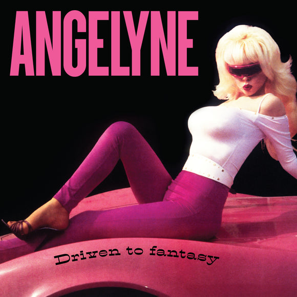 Angelyne - Driven to Fantasy [Pink Vinyl]
