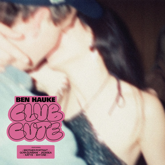 Ben Hauke - Club Cute [Pink Vinyl]
