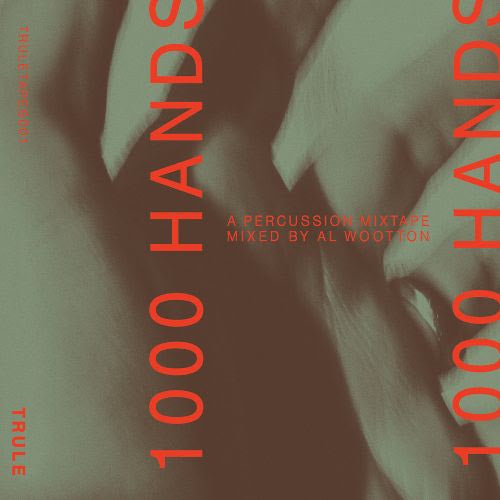 Al Wootton - 1000 Hands: A Percussion Mixtape [Cassette]