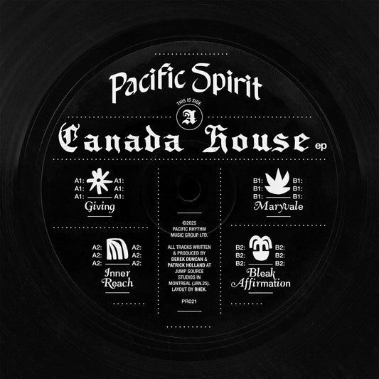Pacific Spirit - Canada House EP