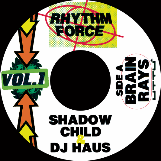 Shadow Child & DJ Haus - Rhythm Force Vol.1