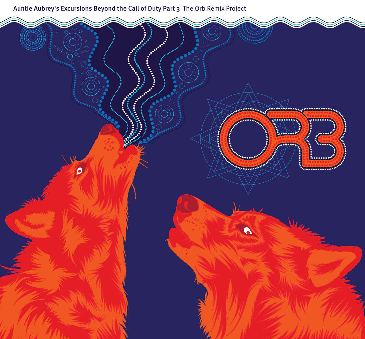 The Orb - Auntie Aubrey's Excursions Beyond The Call Of Duty Part 3 [2CD]