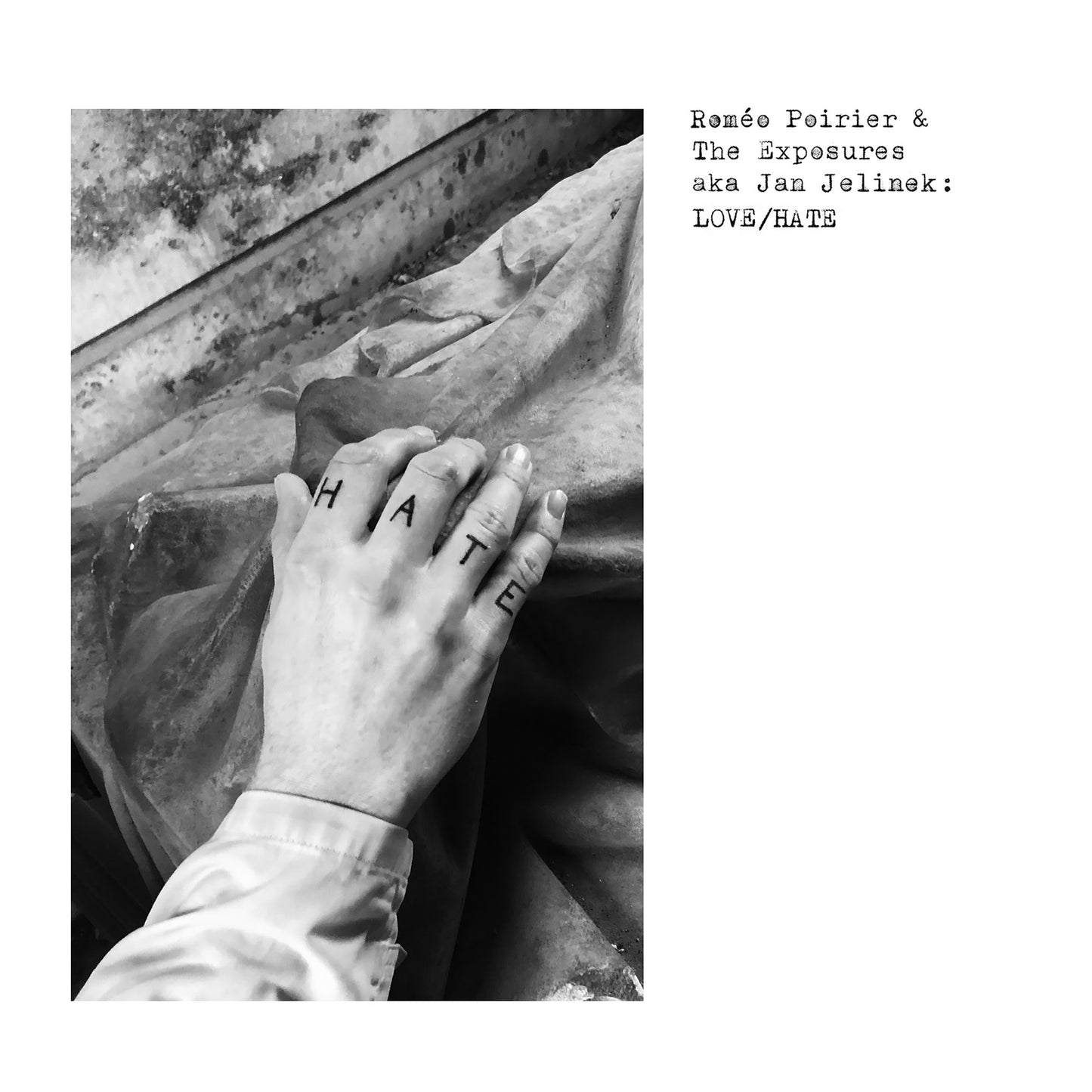 Roméo Poirier & The Exposures - LOVE/HATE [7" Vinyl]