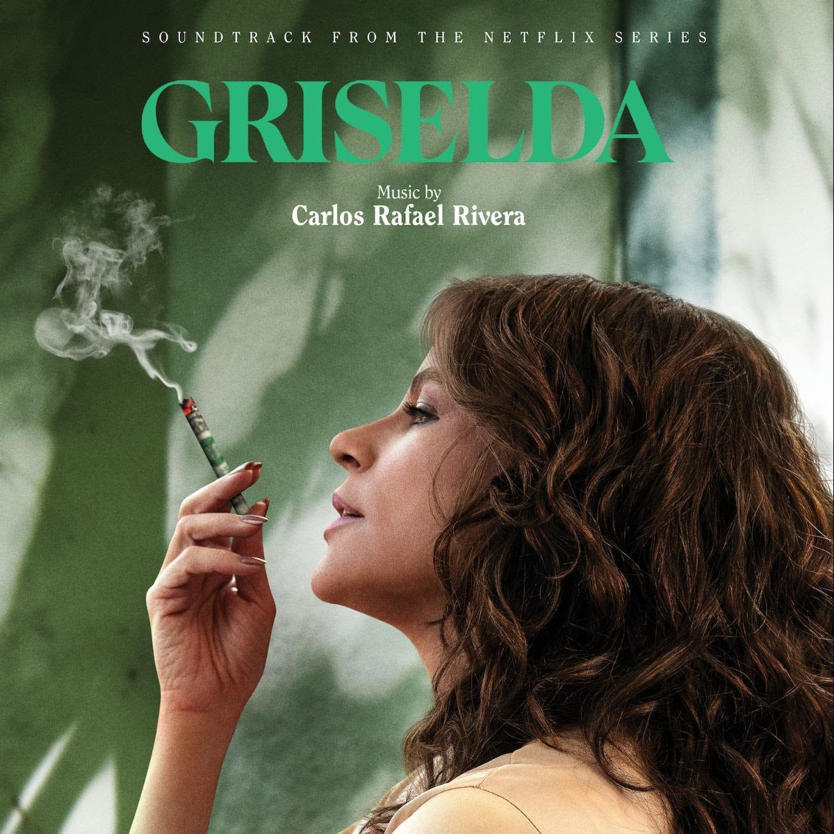 Carlos Rafael Rivera - Griselda (Soundtrack From The Netflix Movie)
