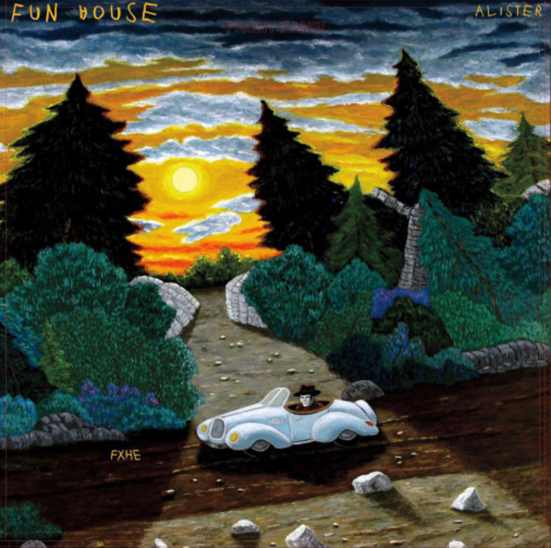 Alister Fawnwoda - Fun House