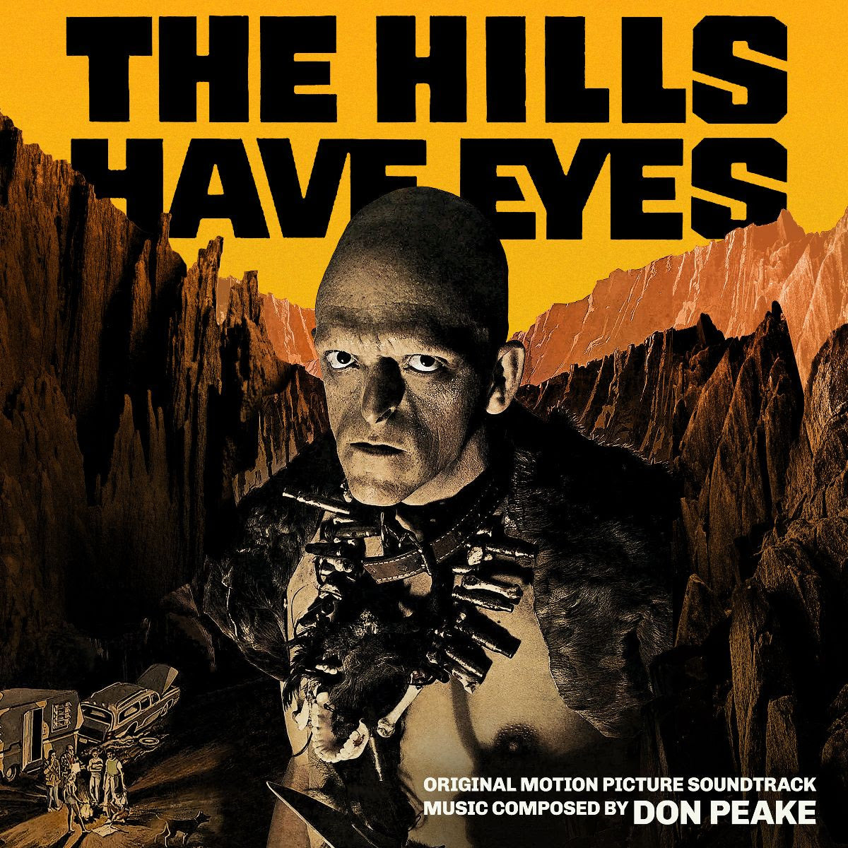 Don Peake - The Hills Have Eyes (Original Motion Picture Soundtrack)