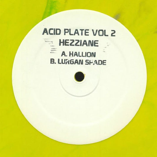 Hezzaine - Acid Plate Vol.2 [Lime Green Vinyl]