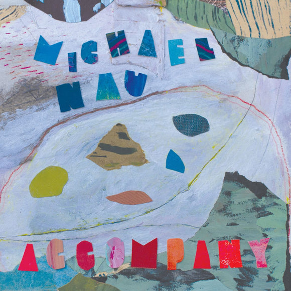 Michael Nau - Accompany [CD]