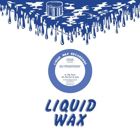 DJ Phantasy - Trip Toon / We Got To Jam [Coloured Vinyl]