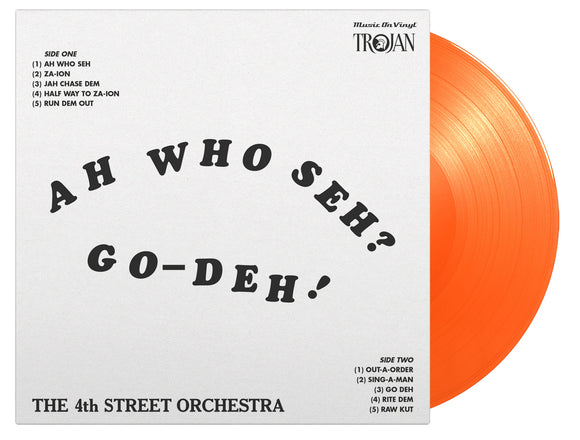 4th Street Orchestra - Ah Who Seh? Go-Deh! (1LP Coloured)