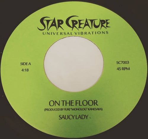 Saucy Lady - On The Floor / Help [7" Vinyl]