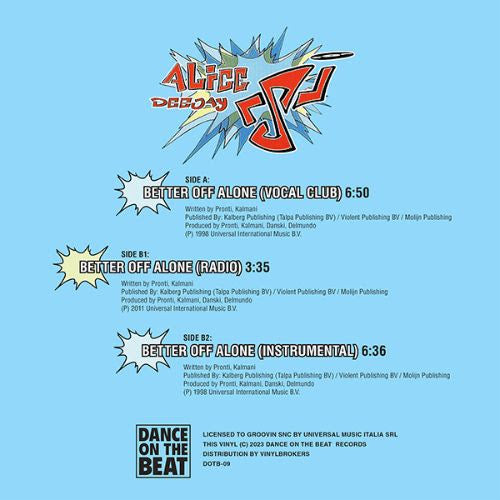 ALICE DEEJAY - BETTER OFF ALONE (2023 OFFICIAL VINYL REISSUE)