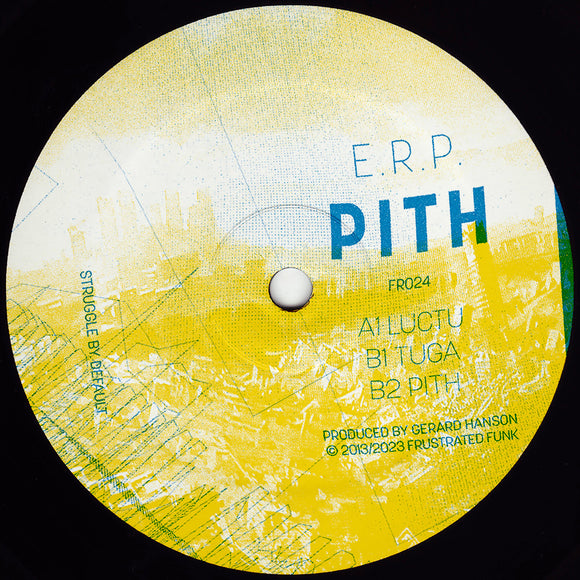 E.R.P. - Pith