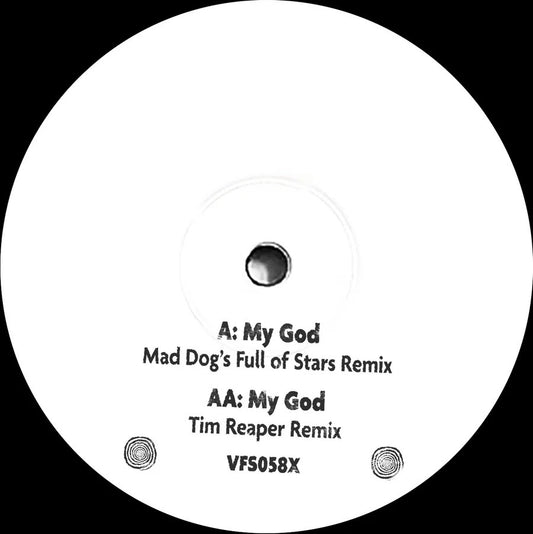 Mad Dog - My God (Mad Dog & Tim Reaper Remixes) [10" Hand-Stamped Vinyl]
