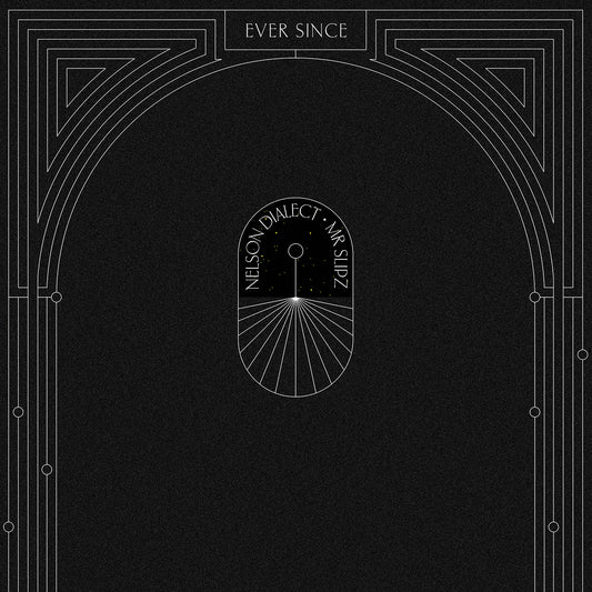 Nelson Dialect & Mr Slipz - Ever Since [Splatter Vinyl]