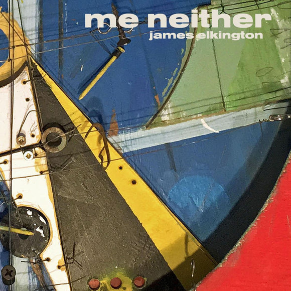 James Elkington - Me Neither [CD]