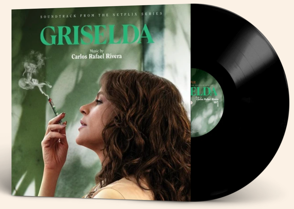Carlos Rafael Rivera - Griselda (Soundtrack From The Netflix Movie)