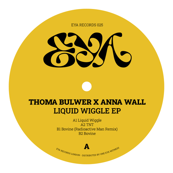 Thoma Bulwer & Anna Wall - Liquid Wiggle EP (Incl. Radioactive Man Remix)