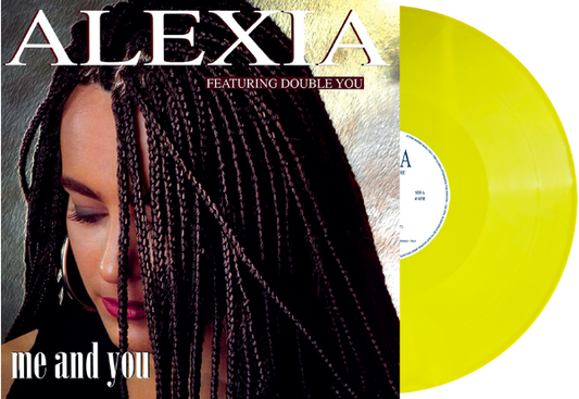 Alexia Feat. Double You - Me And You [Yellow Vinyl]