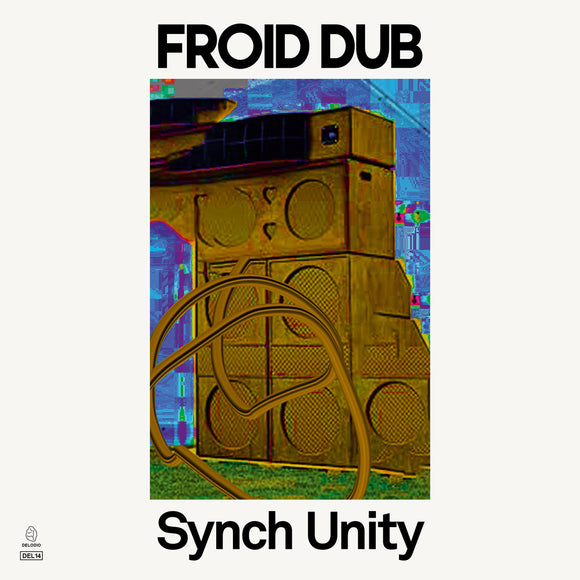 FROID DUB - Synch Unity