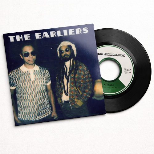 The Earliers - Killers / Waiting For Love [7" Vinyl w/ Artwork Sleeve]