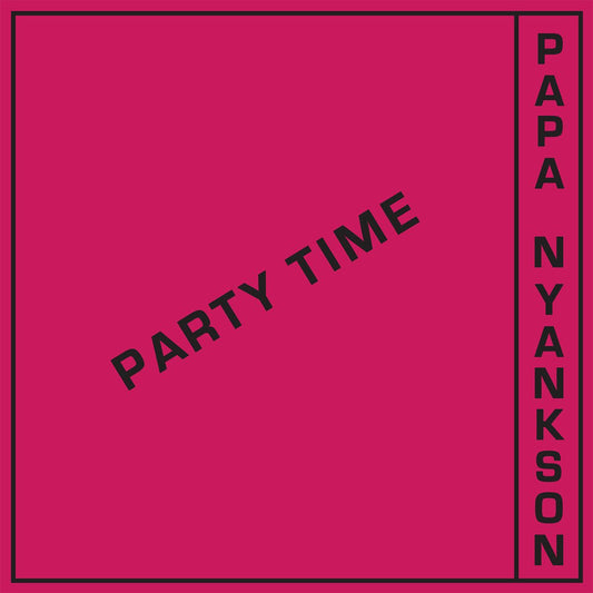 Papa Yankson - Party Time