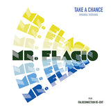MR. FLAGIO - TAKE A CHANCE [12" BLUE VINYL] (ORIGINAL VERSIONS AND REMIXES)