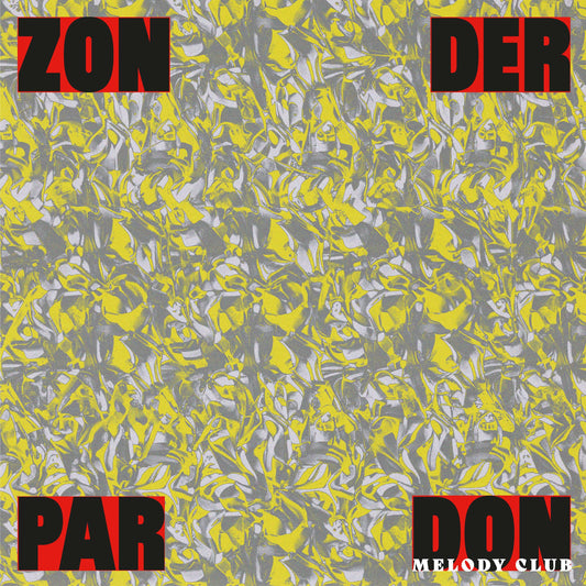 Don Melody Club - Zonder Pardon
