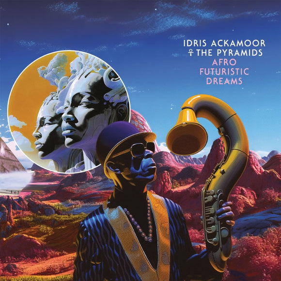 Idris Ackamoor & The Pyramids - Afro Futuristic Dreams [CD]