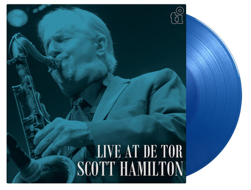 Scott Hamilton - Live At De Tor (1LP Coloured)