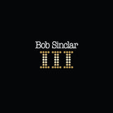 Bob Sinclar - III [2LP]