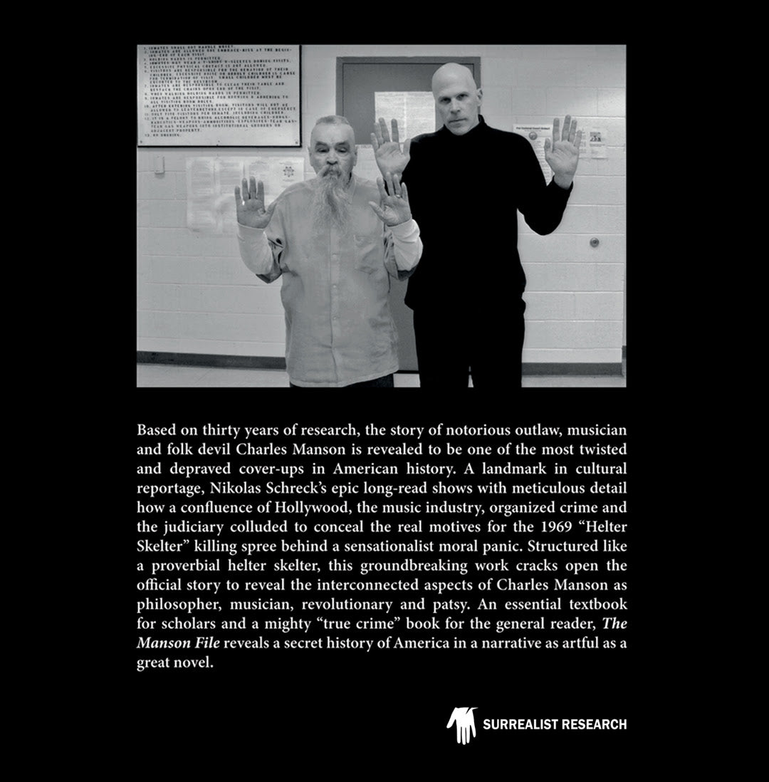 Nikolas Schreck - The Manson File: Myth and Reality of an Outlaw Shaman [Book]